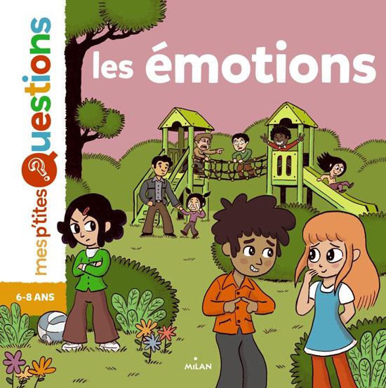 les émotions des enfants, livre pour enfant.